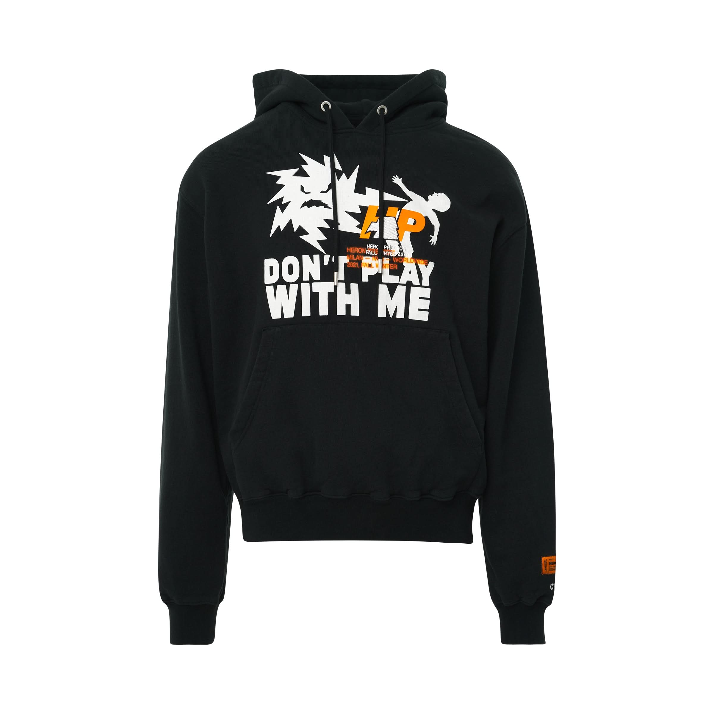 Do Not Play With Me Hoodie in Black